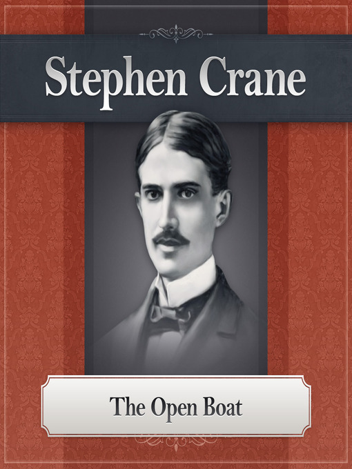 Title details for The Open Boat by Stephen Crane - Available